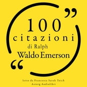100 citazioni Ralph Waldo Emerson