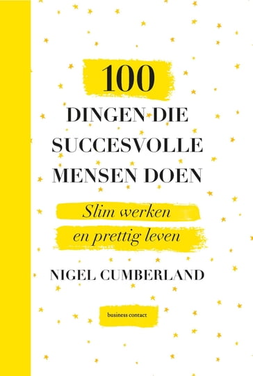 100 dingen die succesvolle mensen doen - Nigel Cumberland