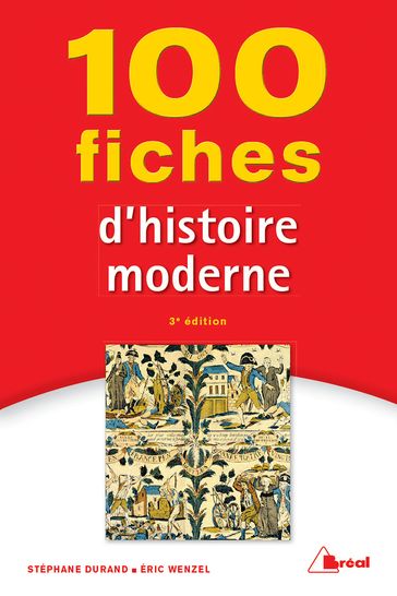 100 fiches d'histoire moderne - Stéphane Durand - Éric Wenzel