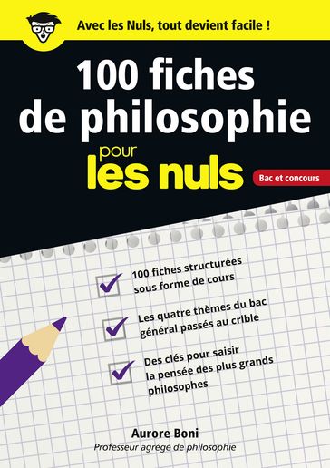 100 fiches de philosophie pour les Nuls CONCOURS - Aurore BONI