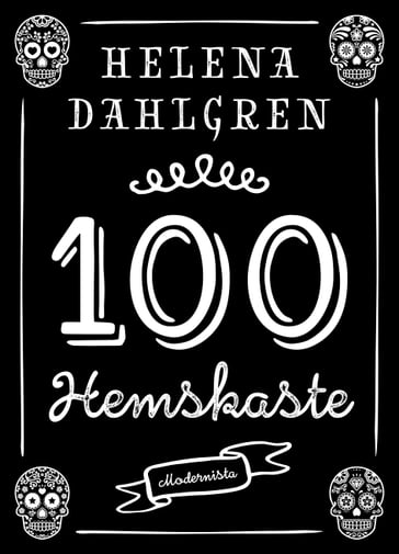 100 hemskaste - Helena Dahlgren - Lars Sundh