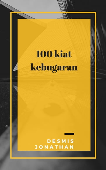 100 kiat kebugaran - JONATHAN DESMIS