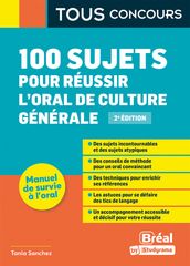 100 sujets pour réussir l oral de culture générale