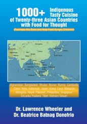 1000+ Indigenous Tasty Cusine of 23 Asian Countries-Comes with Food for Thought