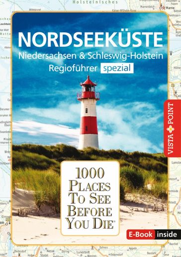 1000 Places To See Before You Die - Nordseeküste - Hans-Jurgen Frundt - Tanja Klindworth