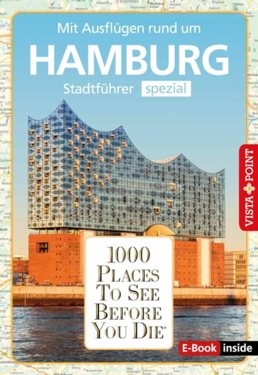 1000 Places To See Before You Die - Hamburg - Julia Rotter - Klaus Viedebantt