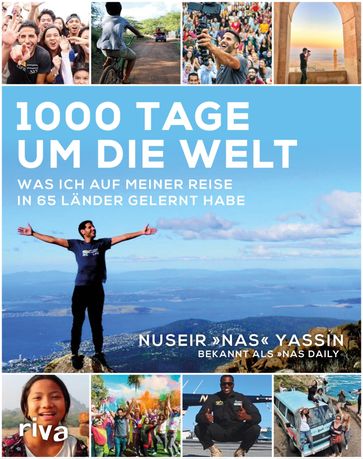 1000 Tage um die Welt - Nuseir Yassin