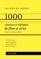 1000 citations et répliques de films et séries