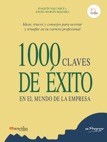1000 claves de éxito en el mundo de la empresa - Joaquín Valcarce
