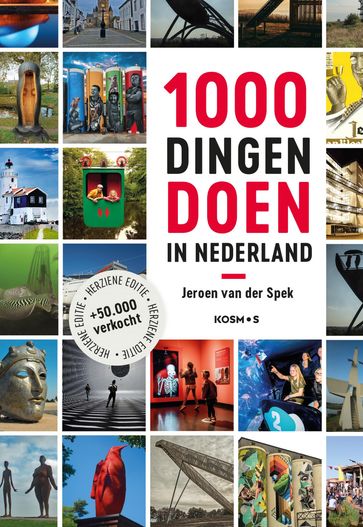 1000 dingen doen in Nederland - Jeroen van der Spek