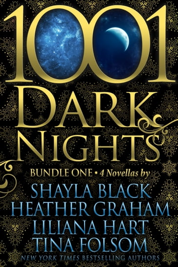 1001 Dark Nights: Bundle One - Heather Graham - Liliana Hart - Shayla Black - Tina Folsom