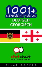 1001+ Einfache Sätze Deutsch - Georgisch