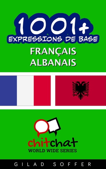 1001+ Expressions de Base Français - Albanais - Gilad Soffer