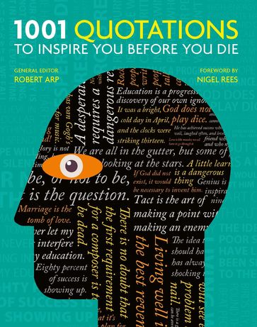 1001 Quotations to inspire you before you die - Robert Arp