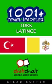 1001+ Temel fadeler Türk - Latince