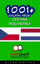 1001+ Základní fráze eština - holandský