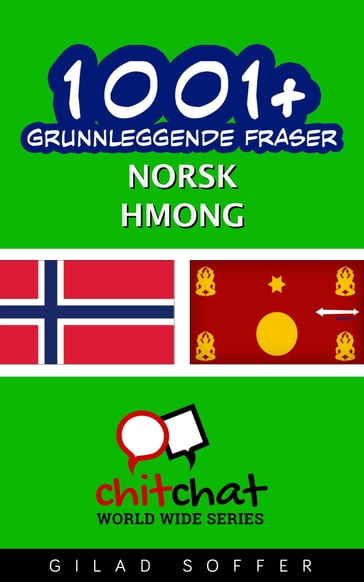 1001+ grunnleggende fraser norsk - Hmong - Gilad Soffer