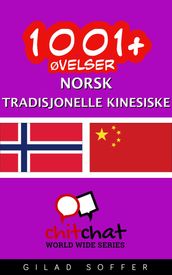1001+ øvelser norsk - tradisjonelle kinesiske