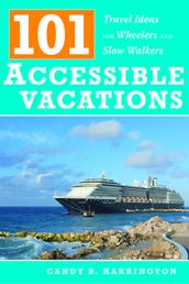 101 Accessible Vacations