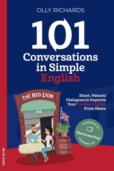 101 Conversations in Simple English - Olly Richards