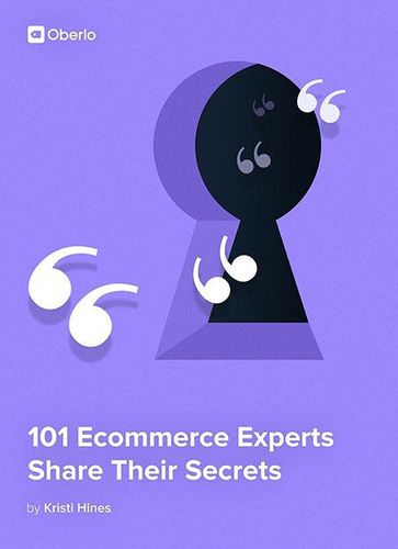 101 Ecommerce Experts Share Their Secrets - Kristi Hines