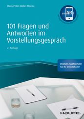 101 Fragen und Antworten im Vorstellungsgespräch