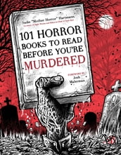 101 Horror Books to Read Before You re Murdered