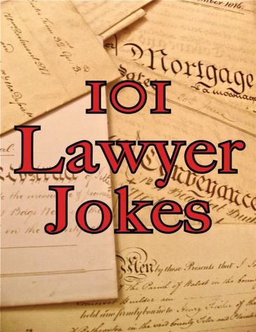 101 Lawyer Jokes - Alexander James