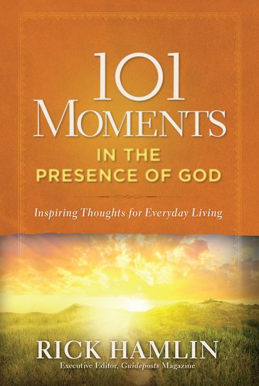 101 Moments in the Presence of God - Rick Hamlin