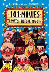 101 Movies to Watch Before You Die