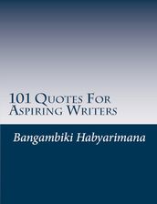 101 Quotes For Aspiring Writers