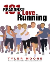 101 Reasons to Love Running