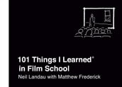101 Things I Learned® in Film School