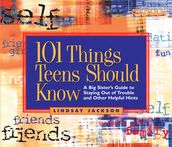 101 Things Teens Should Know