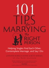 101 Tips for Marrying the Right Person