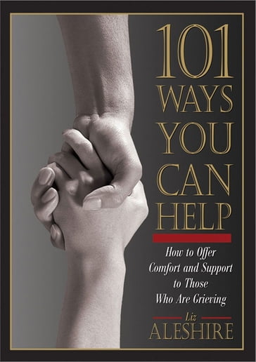 101 Ways You Can Help - Liz Aleshire