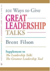 101 Ways to Give Great Leadership Talks