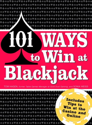 101 Ways to Win Blackjack - Tom Hagen - Sonia Weiss