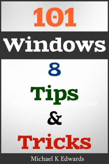 101 Windows 8 - Michael Edwards