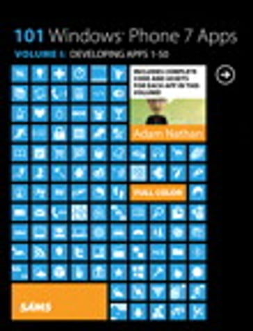 101 Windows Phone 7 Apps, Volume I - Nathan Adam
