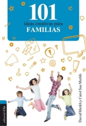 101 ideas creativas para familias