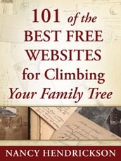 101 of the Best Free Websites for Climbing Your Family Tree
