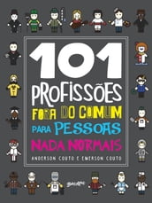 101 profissões fora do comum para pessoas nada normais