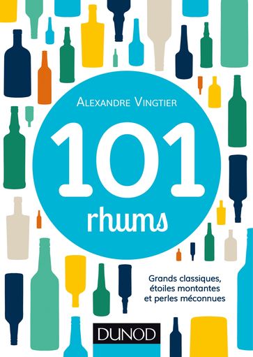 101 rhums - Alexandre Vingtier