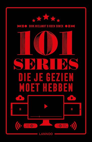 101 series die je gezien moet hebben - Dirk Nielandt - Geert Verbanck - Koen Sonck