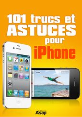 101 trucs et astuces pour iPhone