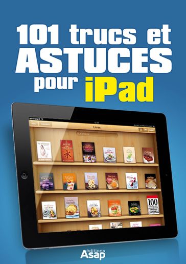 101 trucs et astuces pour iPad - Willefrand Céline