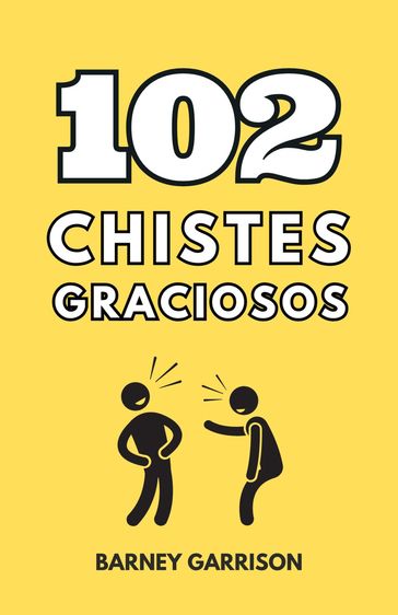 102 Chistes Graciosos - Barney Garrison