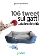 106 tweet sui gatti... dalle celebrità