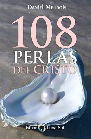 108 Perlas del Cristo - Daniel Meurois
